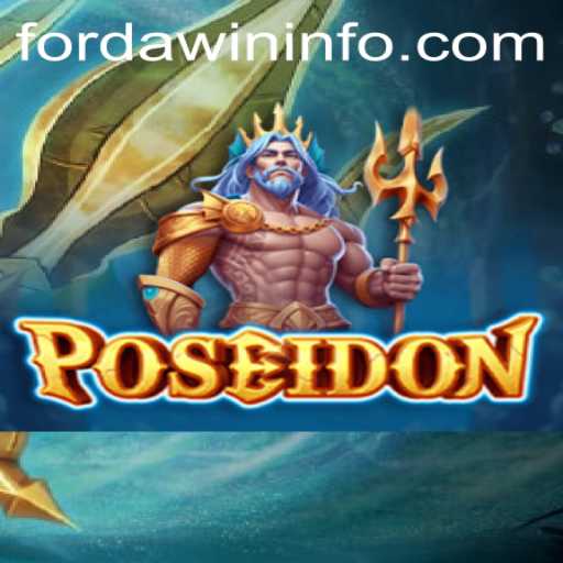 Dive into the World of Poseidon: A New Gaming Adventure with Fordawin Strategy